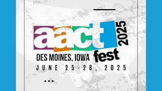 Announcing AACTFest 2025: Where the Spirit of Community Theatre Comes Alive!
