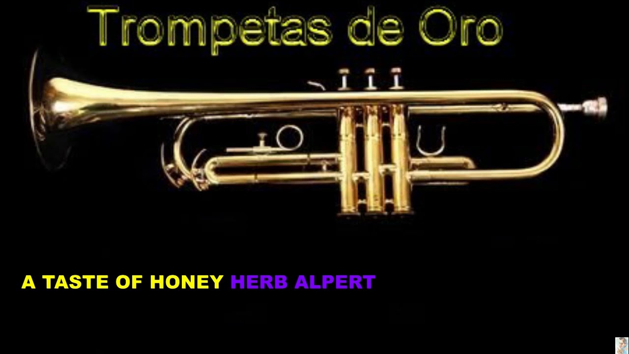 A taste of honey herb alpert bt youtube