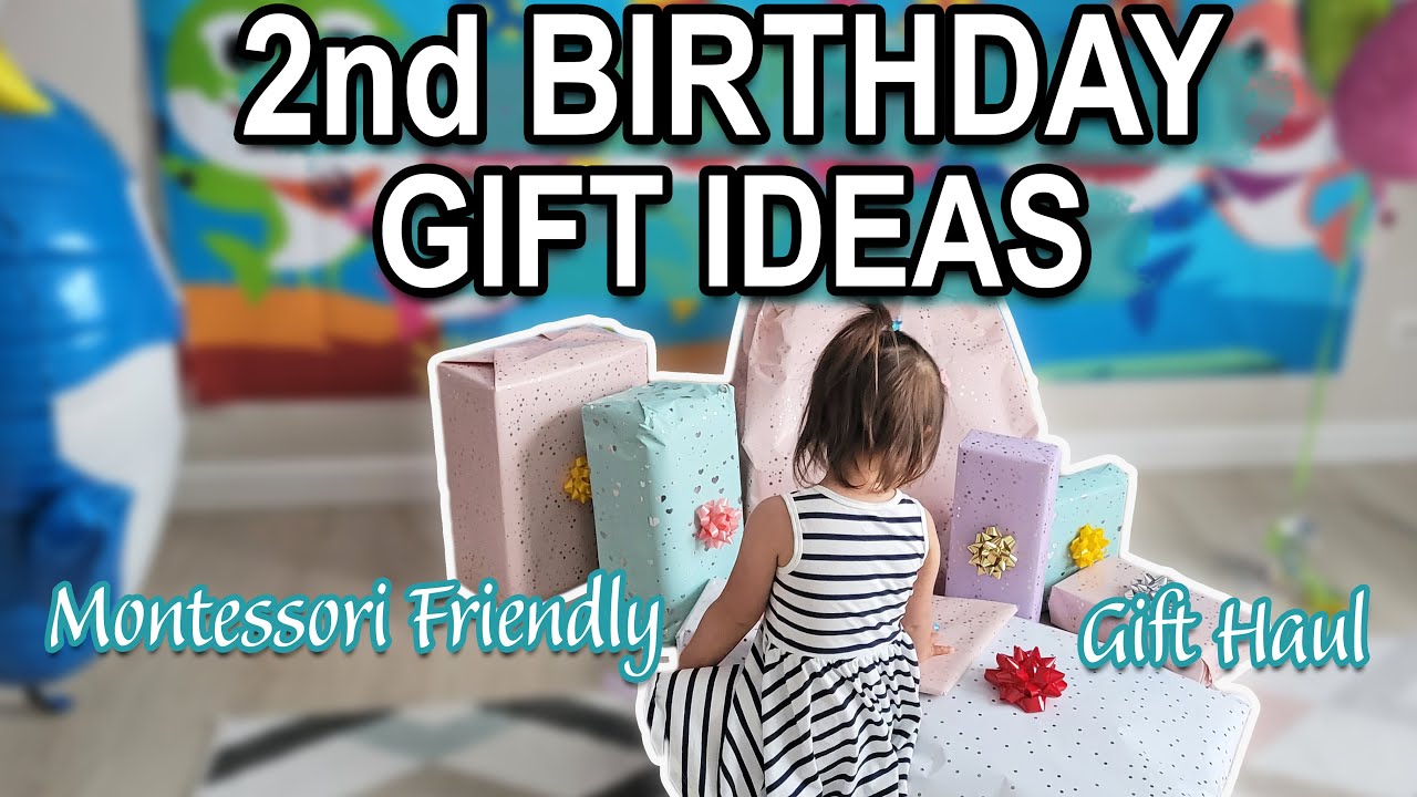 2nd Birthday Gifts: 15 Amazing Presents for a Two Year Old