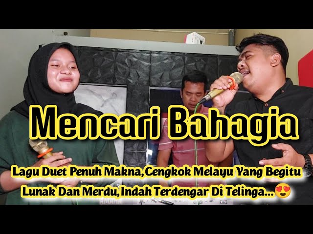 Cover Lagu Melayu Lawas_Mencari Bahagia_Bunga Sirait Feat Bembeng Khan @ZoanTranspose class=
