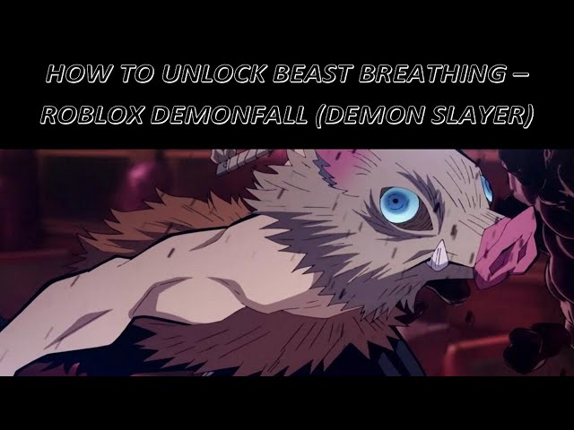 How to Get Beast Breathing in Demonfall - Location & Requirements 