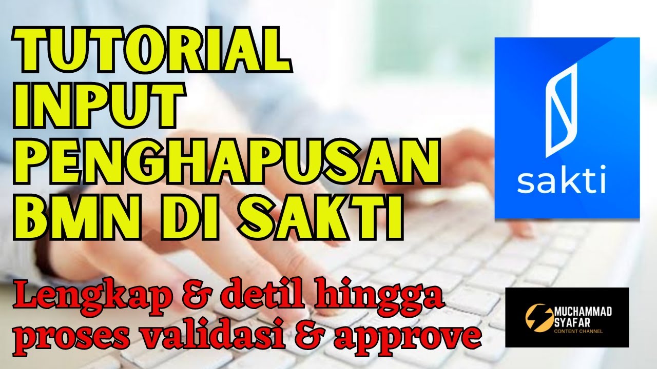 Tutorial Input Penghapusan BMN pada Aplikasi SAKTI (lengkap & mudah)