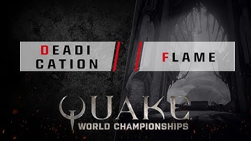 Quake - Deadication vs. flame [1v1] - Quake World Championships - NA Qualifier #4