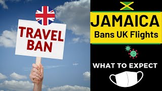 Jamaica BANS Flights from UK // Jamaica Travel News // Traveling During Covid Update &amp; Restrictions