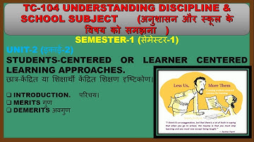 TC104 Paper-4 Students Centered/Learner centered learning approaches for VBU/BBMKU BEd students.