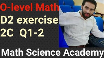Oxford Math 2 7th edition Ch # 2| D2 Ex 2C Q 1-2|Math question| 7th edition o-level math|Sir Qasim