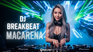 DJ BREAKBEAT MACARENA X RINDU SEMALAM FULLBASS TERBARU