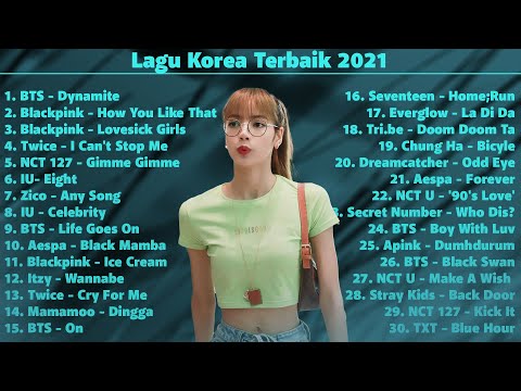 30 TOP Lagu Korea Terbaru & Terpopuler 2021 || Lagu Korea Paling Enak Didengar