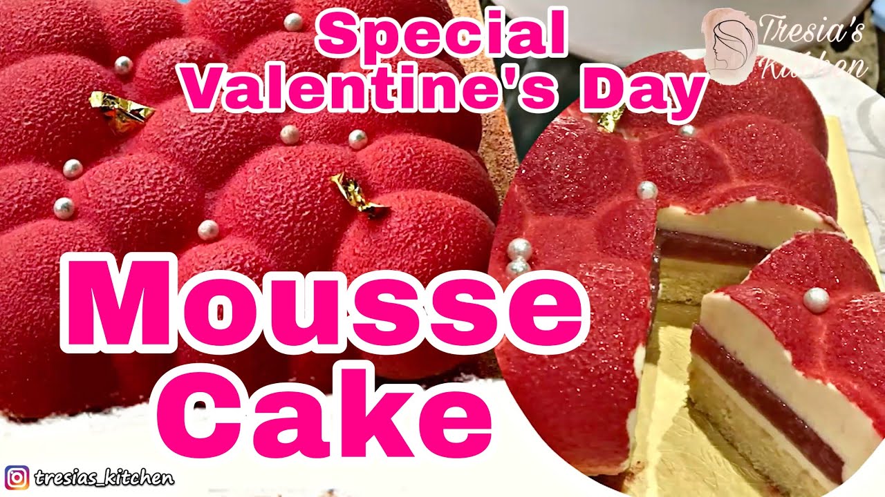 SPESIAL HARI VALENTINE !!! Mousse Cake Tresia's Kitchen