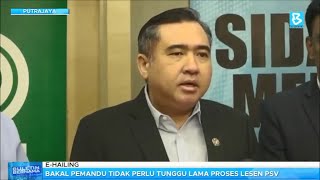 E-hailing : Bakal pemandu tidak perlu tunggu lama proses lesen PSV