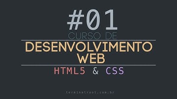 CURSO GRATUITO de DESENVOLVIMENTO WEB para INICIANTES - HTML5 & CSS