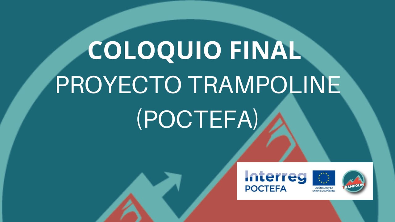 Coloquio Final Trampoline (POCTEFA)