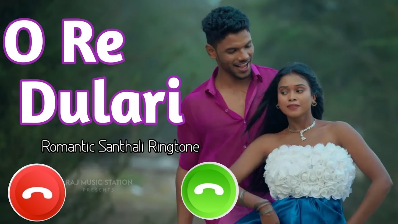 O Re Dulari Santhali Ringtone//Romantic Santali Ringtone//