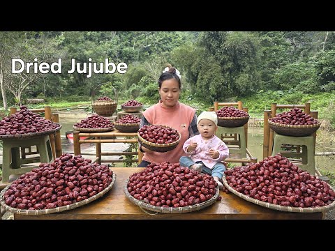 4 Dishes from Dried Red Jujube in Just 2 Days | Traditional Cooking at Home | Lý Thị Ca