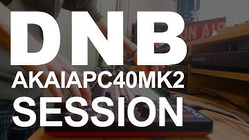 Akai APC40 MK2 Psydub DnB Session