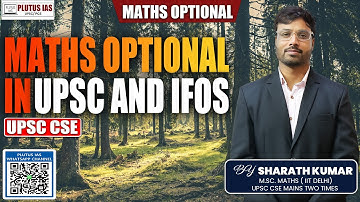 Maths Optional for UPSC & IFoS | Strategy by Sharath Kumar | PLUTUS IAS #ias