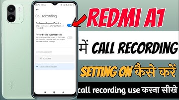 Redmi A1 call recording setting | redmi A1me call recording setting kaise kare redmi a1 call record