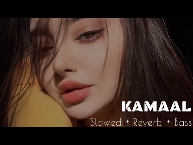 Kamaal Karte Ho (Slowed + Reverb) - Afsana Khan | Paras Chhabra & Mahira Sharma | Goldboy |Abeer class=