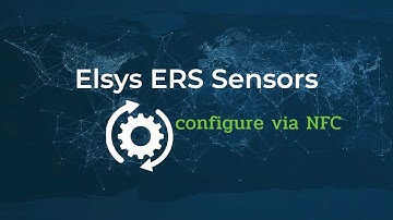 How to configure an Elsys LoRaWAN Sensor via NFC (old App till Android 9)