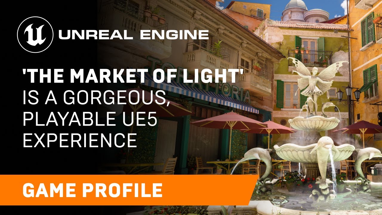 The Market of Light | Game Profile | Unreal Engine