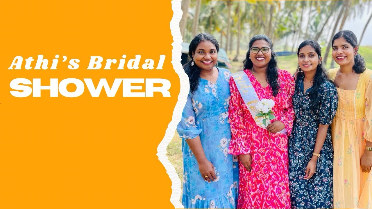Athi’s Bridal Shower!💍 