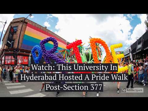 This University In Hyderabad Hosted A Pride Walk Post- Section 377