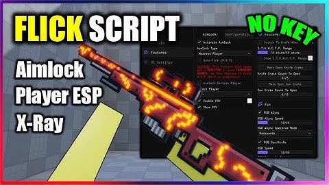 🎯 Flick Script - Aimlock, Player ESP, X-Ray & More (NO KEY!!)