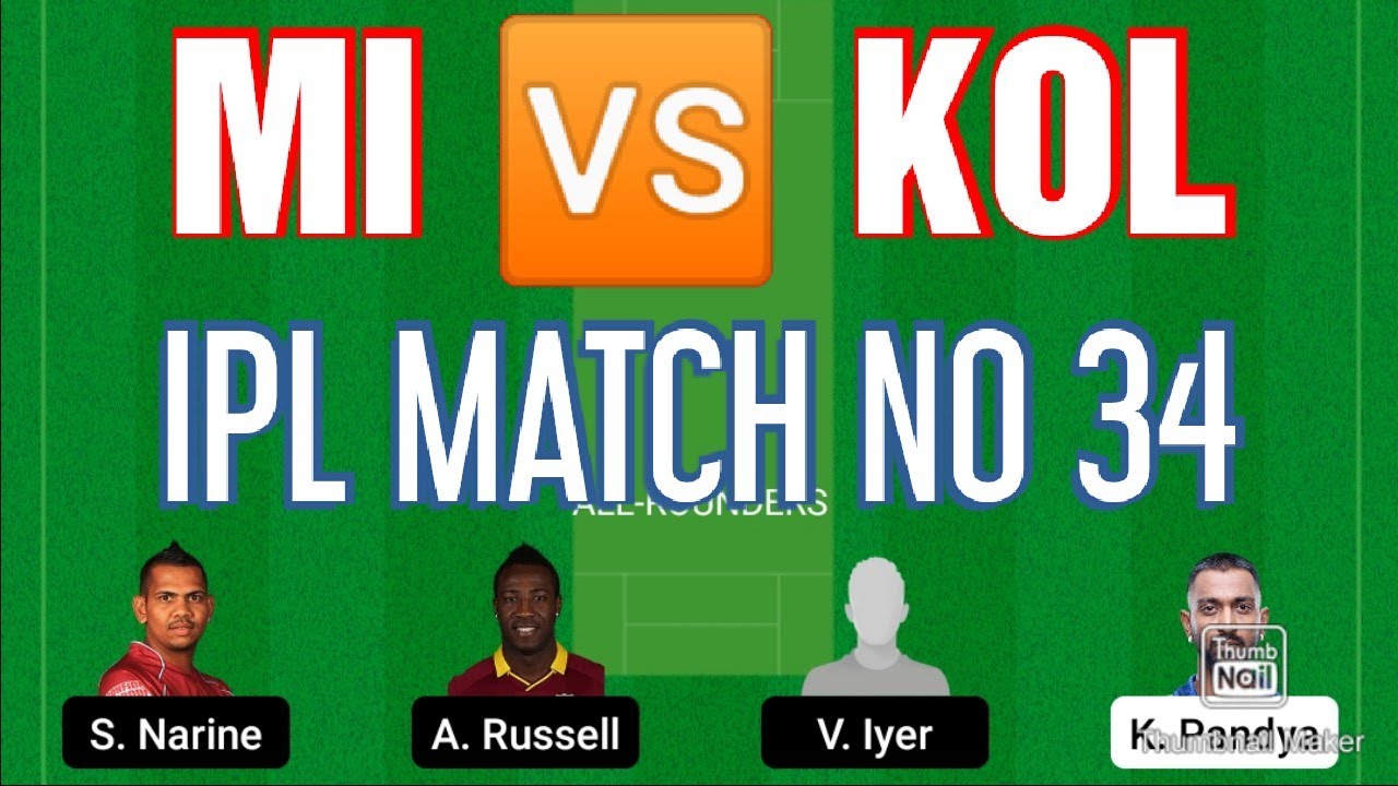 MI VS KOL DREAM 11| MI VS KOL DREAM 11 TEAM| MI VS KOL DREAM 11 PREDICTION| MI VS KOL TODAY MATCH