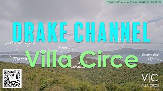 Preview of stream Villa Circe live webcam overlooking Drake Channel