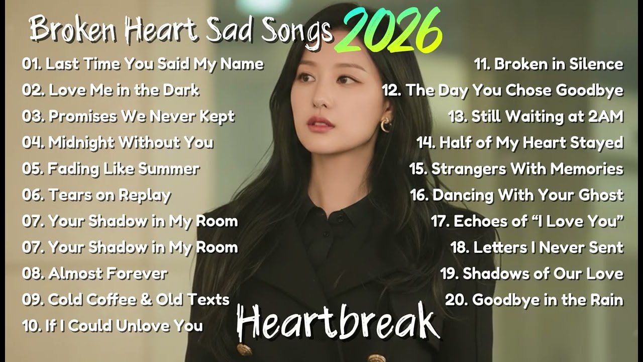 Heartbroken Song 2026 - Cold Night || English Emotional Sad Song Playlist