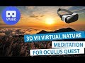 3D VR180 5.7K Virtual Nature Meditation for Oculus Quest (30 Min) - Sunset Meditation and Relaxation