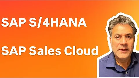 SAP S/4HANA SAP Sales Cloud
