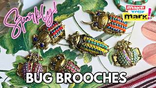 Bejeweled Bug Brooches