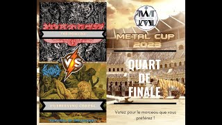 METAL CUP 2023: Quart de finale // &quot;The howling&quot; (WATAIN) VS &quot;Putrefying corpse&quot; (BLOODBATH)