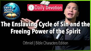 Dive Deeper: The Cycle of Sin and the Power of the Spirit - Dive Deeper - 365 Daily Devotion screenshot 5