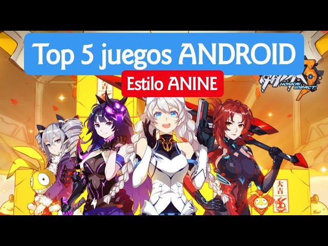 Top 5 Juegos Estilo Anime Para Android Youtube