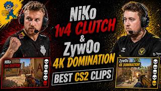 NiKo 1v4 CLUTCH &amp; ZywOo 4K DOMINATION | BEST CS2 CLIPS