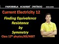 "Equivalent Resistance using Symmetry | Mirror & Folding Symmetry Method Explained"