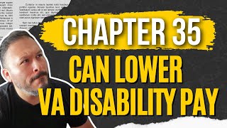 Chapter 35 REDUCES VA Disability Pay??? Here's Why