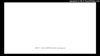 APEST - THE CARTERS MUSIC by beyonce