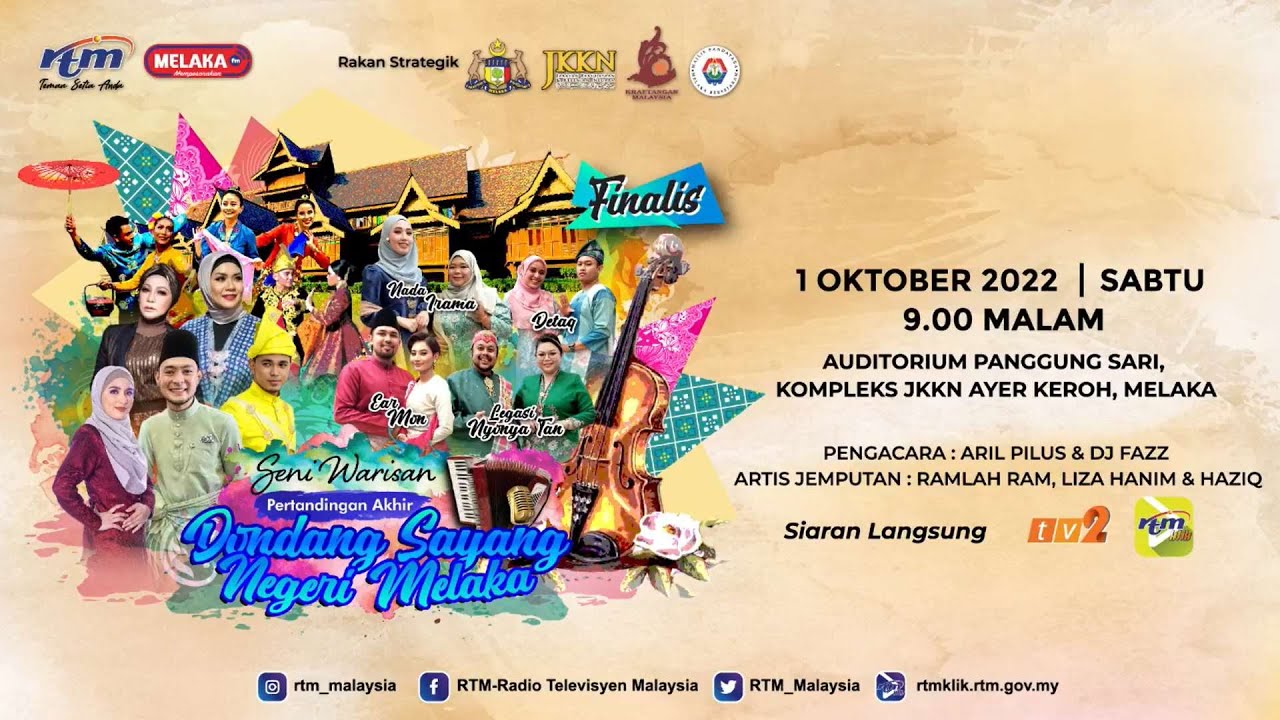[PERSEMBAHAN PENUH] Pertandingan Akhir Dondang Sayang Negeri Melaka (01.10.2022)