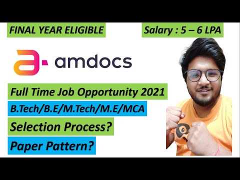 amdocs Off Campus Recruitment 2021 | Software Engineer | 5 - 6 LPA ??