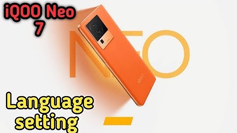 Language Change In Iqoo Neo 7, Iqoo Neo 7 Mein Language Change Kaise Karen,
