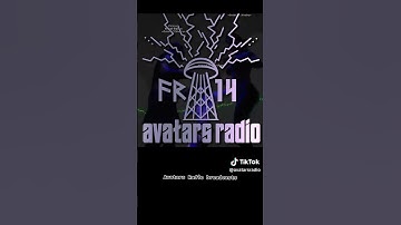 🗼AVATARS RADIO🗼 RADIO OF THE AVATARS - Broadcasting Inside Video Games!