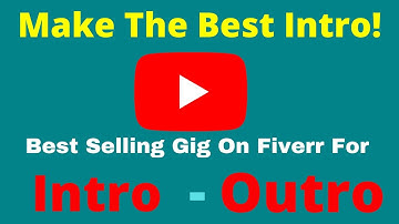 Best Youtube Intro video trailer or Animated logo-service On Fiverr!