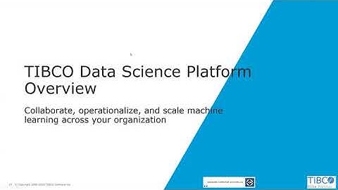 TIBCO® Data Science - Team Studio Presentation