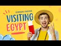 Ce trebuie SA STII inainte sa vizitezi EGIPTUL