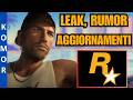 GTA 6 - QUELLO CHE NESSUNO TI DICE. LEAK,RUMOR E SVILUPPO.