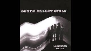 Death Valley Girls - Darkness Rains (2018)