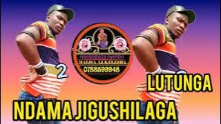 NDAMA JIGUSHILAGA UJUMBE WA LUTUNGA BY MBASHA STUDIO 7/3/ 2024